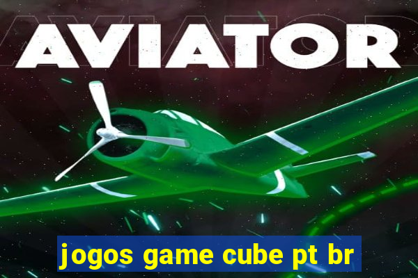 jogos game cube pt br